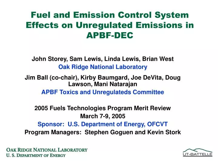 fuel and emission control system effects on unregulated emissions in apbf dec