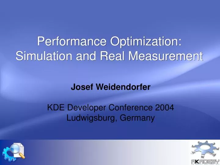 performance optimization simulation and real measurement