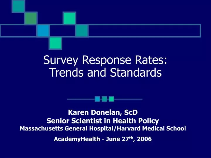 survey response rates trends and standards
