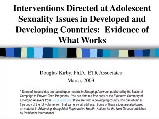 Interventions Directed at Adolescent Sexuality Issues in Developed and Developing Countries: Evidence of What Works