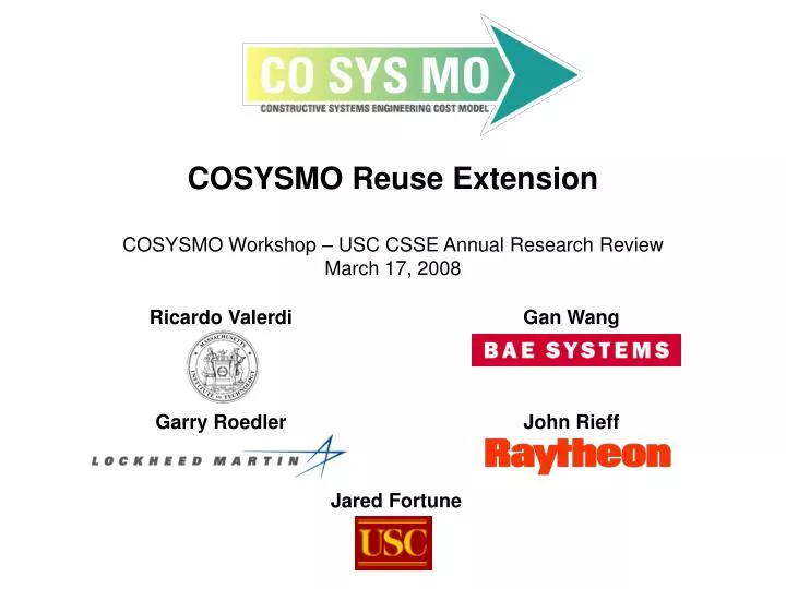 cosysmo reuse extension cosysmo workshop usc csse annual research review march 17 2008
