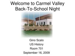 Welcome to Carmel Valley Back-To-School Night