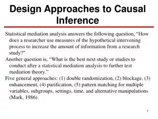 Design Approaches to Causal Inference