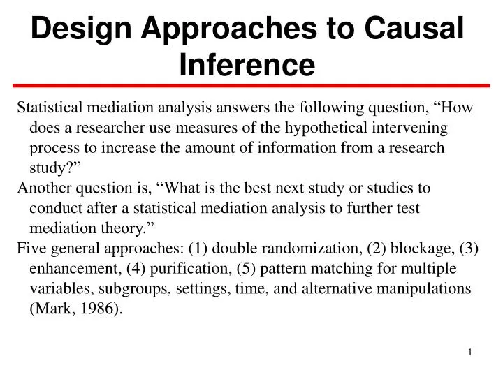 design approaches to causal inference