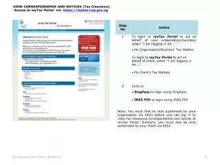 VIEW CORRESPONDENCE AND NOTICES (Tax Clearance) Access to myTax Portal via https://mytax.iras.gov.sg