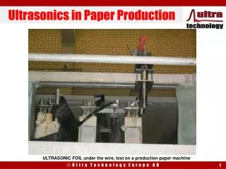 Ultrasonics in Paper Production