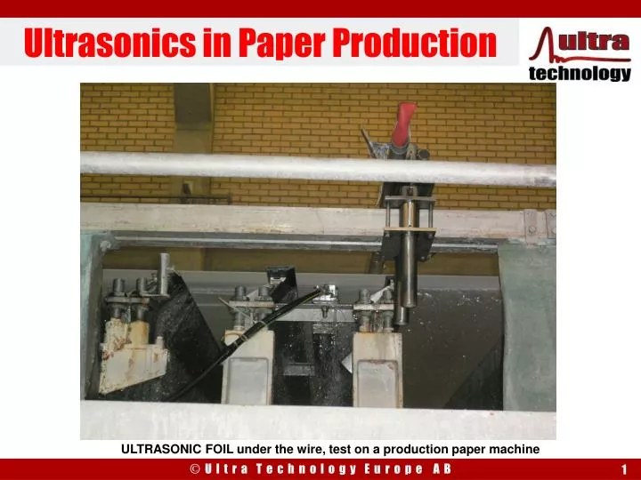 ultrasonics in paper production