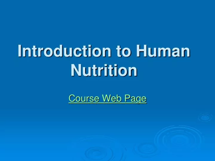 introduction to human nutrition