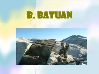 B. BATUAN
