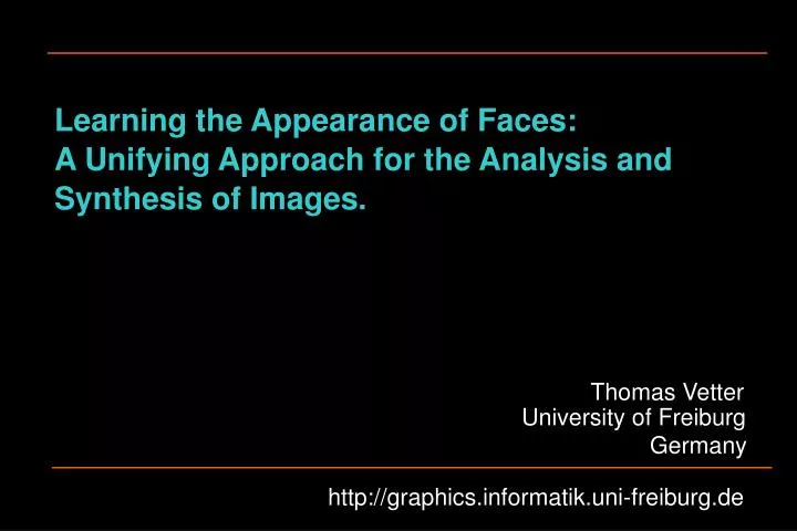 learning the appearance of faces a unifying approach for the analysis and synthesis of images