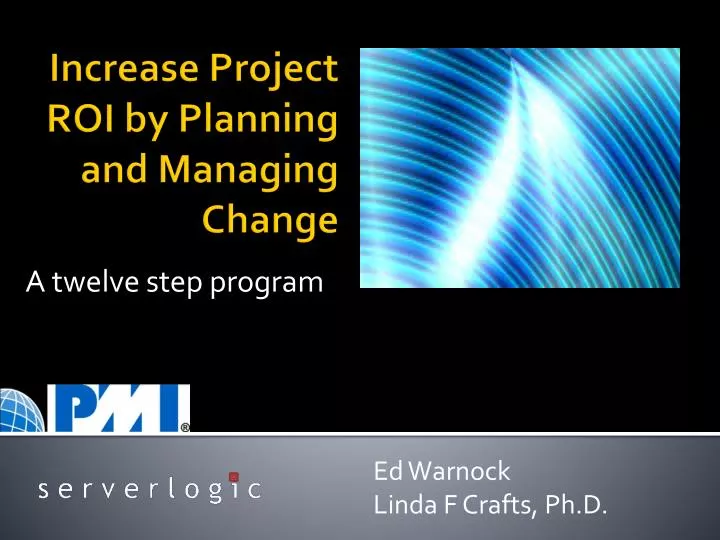 increase project roi by planning and managing change