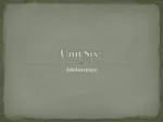 Unit Six:  - slide 1