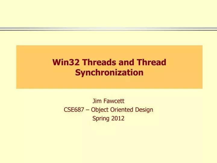 win32 threads and thread synchronization