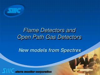Flame Detectors and Open Path Gas Detectors