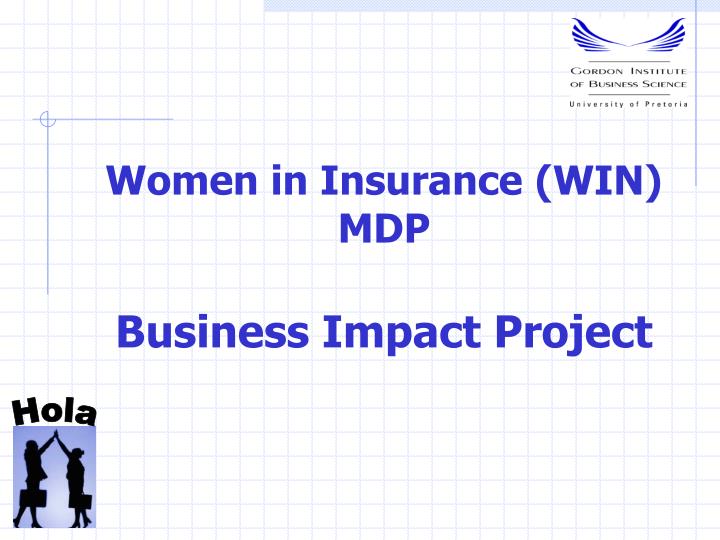 women in insurance win mdp business impact project