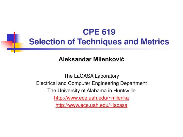 cpe 619 selection of techniques and metrics