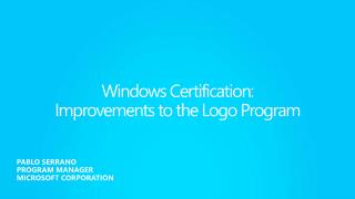 Windows Certification: Improvements to the Logo Program