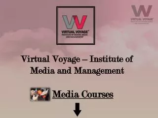 Virtual Voyage World-Institute of Media and Management about