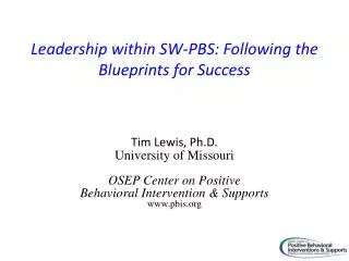 Leadership within SW-PBS: Following the Blueprints for Success