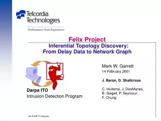 Felix Project Inferential Topology Discovery: From Delay Data to Network Graph