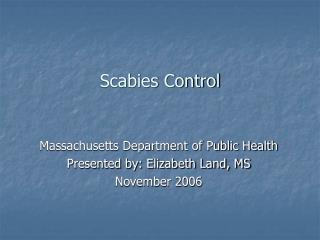 Scabies Control