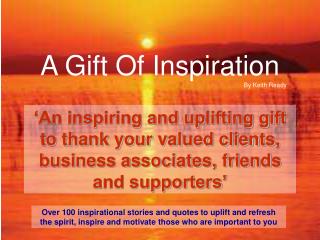 A Gift Of Inspiration
