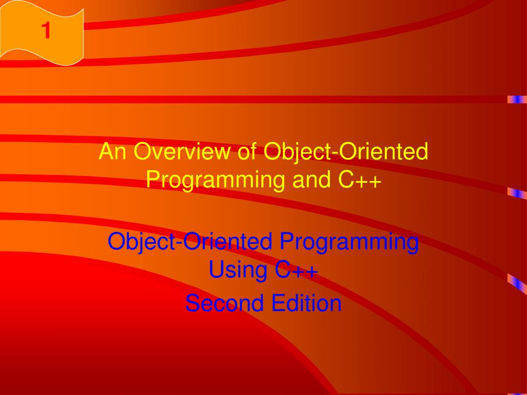 PPT - An Overview of Object-Oriented Programming and C++ PowerPoint ...