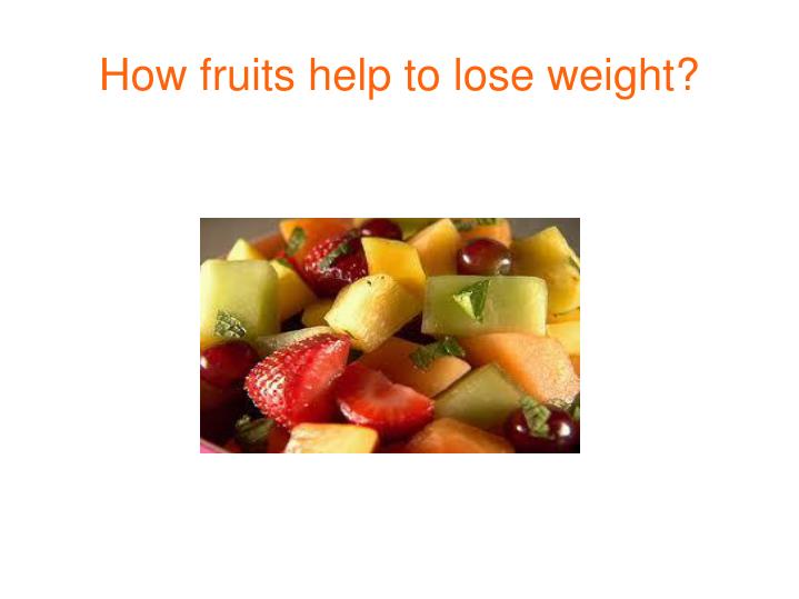 how fruits help to lose weight