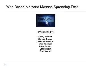 Web-Based Malware Menace Spreading Fast