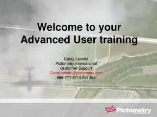 Welcome to your Advanced User training