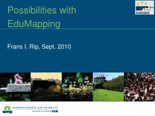Possibilities with EduMapping