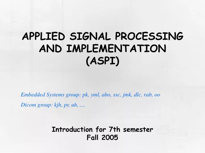 applied signal processing and implementation aspi