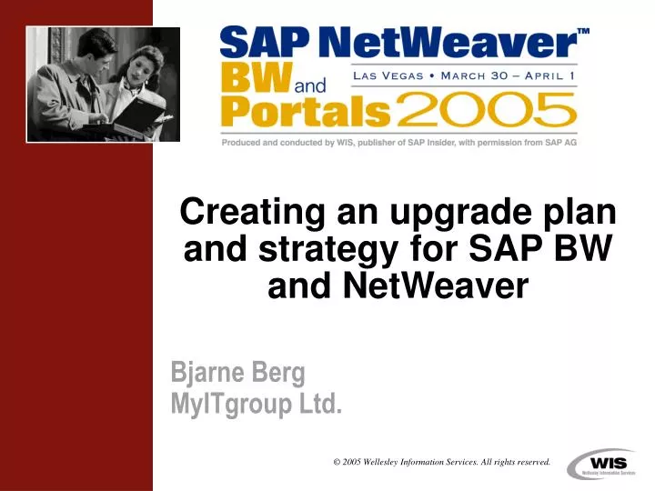creating an upgrade plan and strategy for sap bw and netweaver