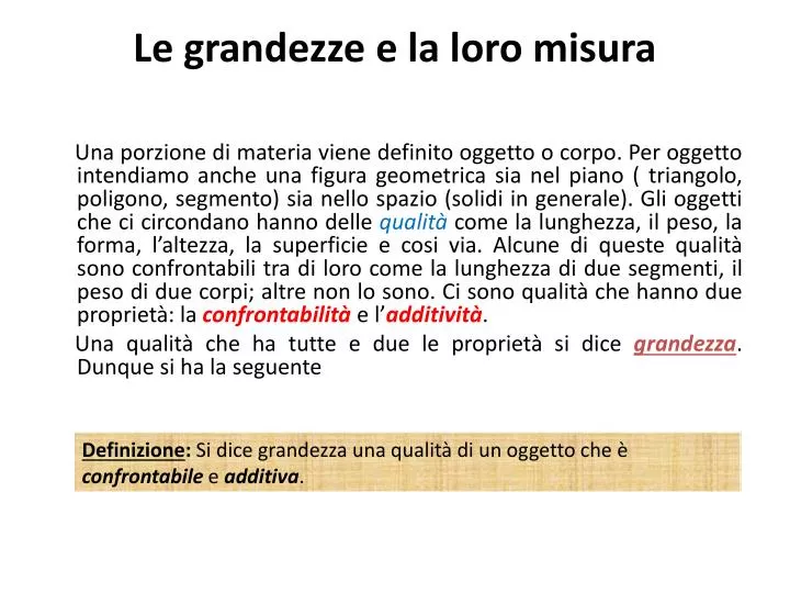 le grandezze e la loro misura