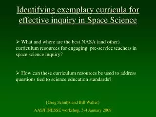 Identifying exemplary curricula for effective inquiry in Space Science