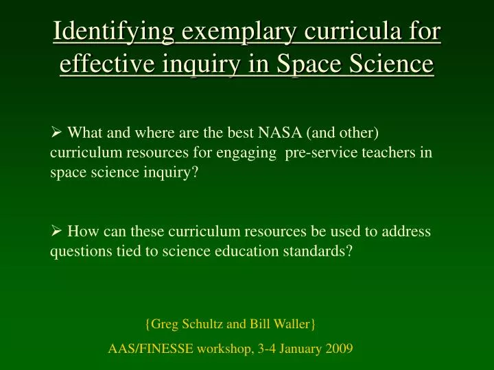 identifying exemplary curricula for effective inquiry in space science