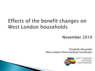 Effects of the benefit changes on West London households