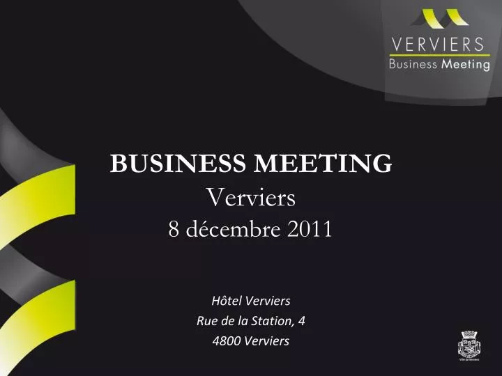 business meeting verviers 8 d cembre 2011