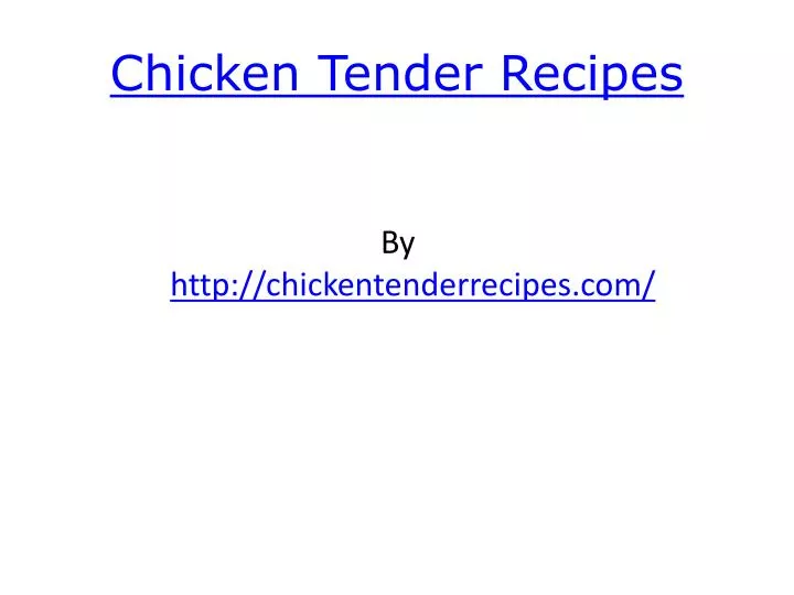 chicken tender recipes