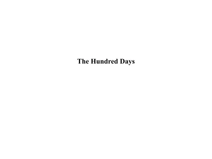 the hundred days