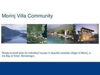 Morinj Villa Community