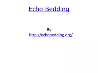 Echo Bedding