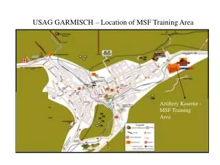 Artillery Kaserne - MSF Training Area
