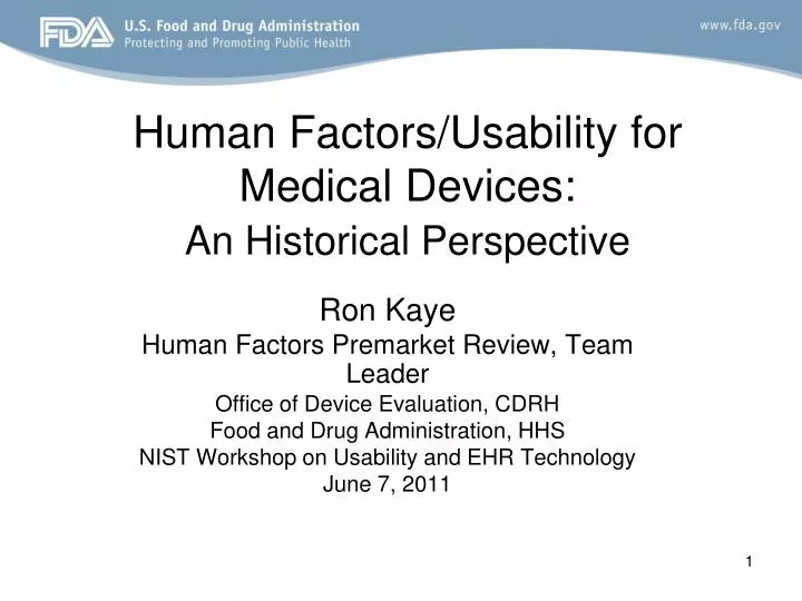 human factors usability for medical devices an historical perspective