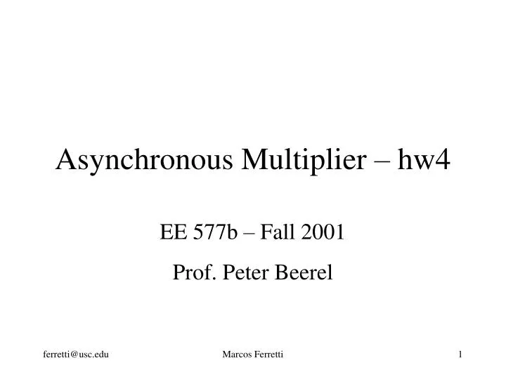 asynchronous multiplier hw4