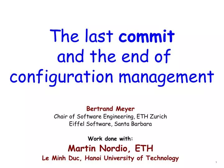 the last commit and the end of c onfiguration management