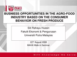BUSNIESS OPPORTUNITIES IN THE AGRO-FOOD INDUSTRY BASED ON THE CONSUMER BEHAVIOR ON FRESH PRODUCE
