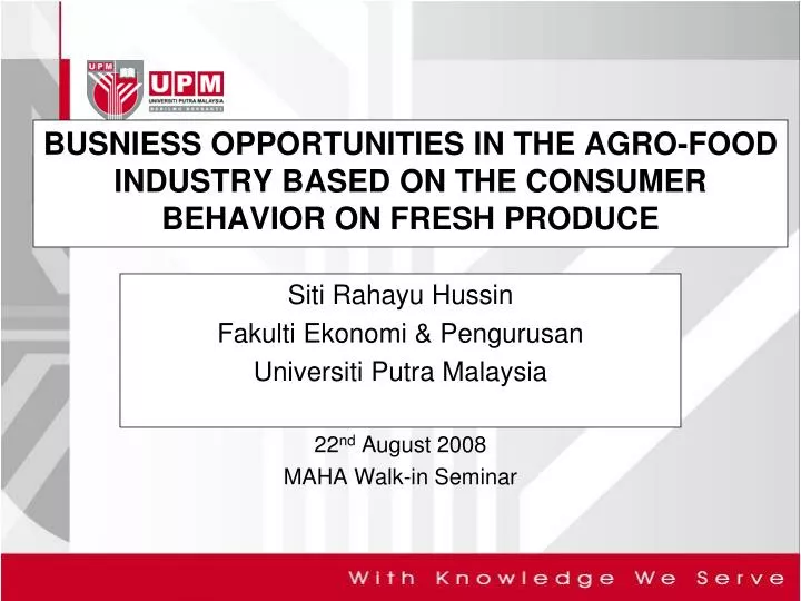 busniess opportunities in the agro food industry based on the consumer behavior on fresh produce
