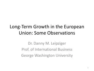 Long-Term Growth in the European Union: Some Observations