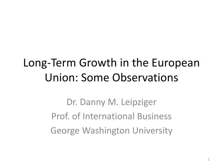 long term growth in the european union some observations
